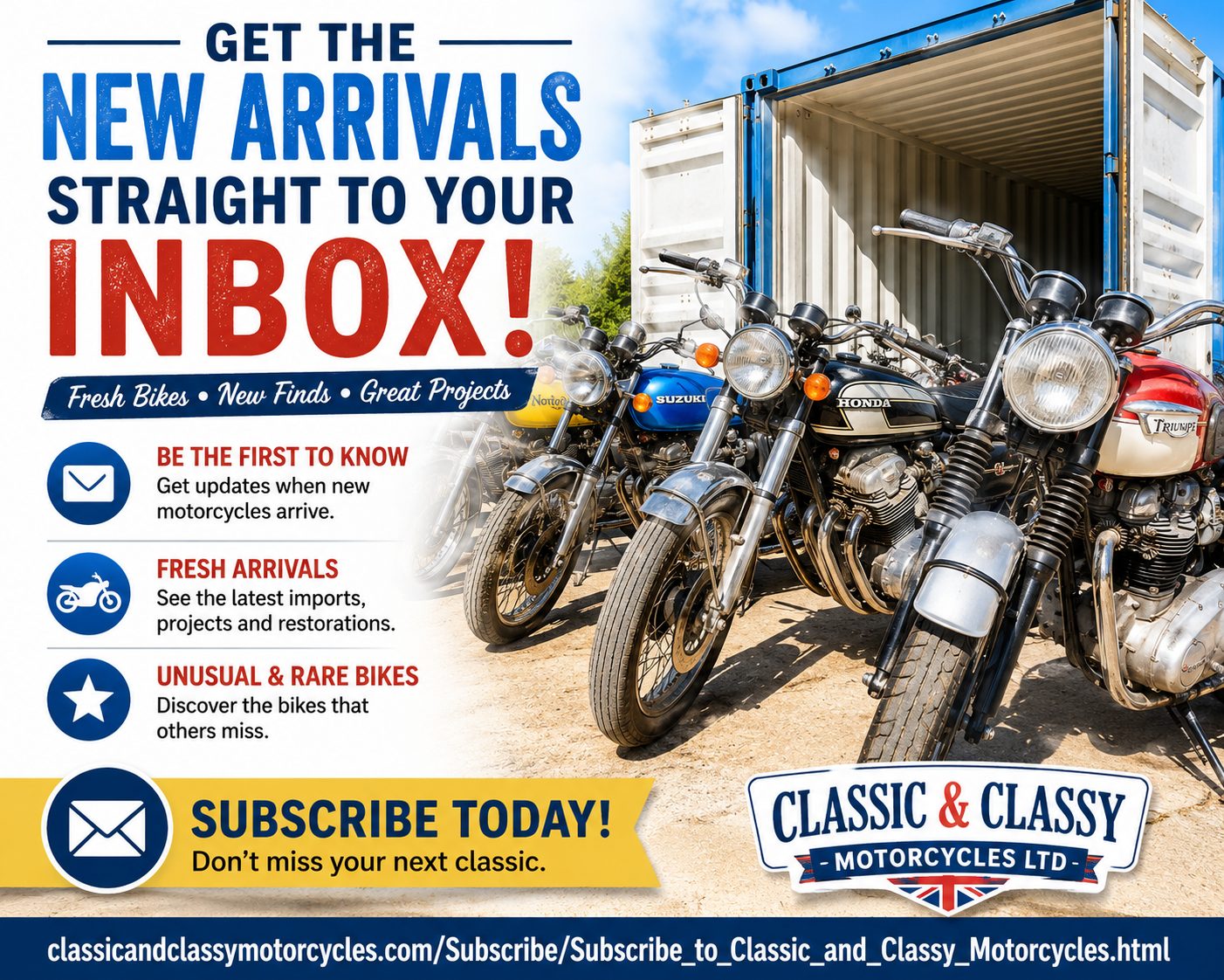 Get The New Arrivals Straight To Your Inbox