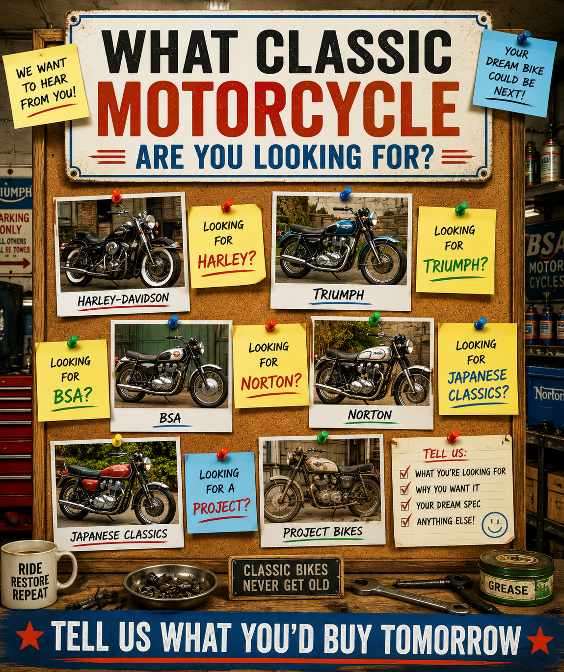 If you could add one classic motorcycle to your garage, what would it be?