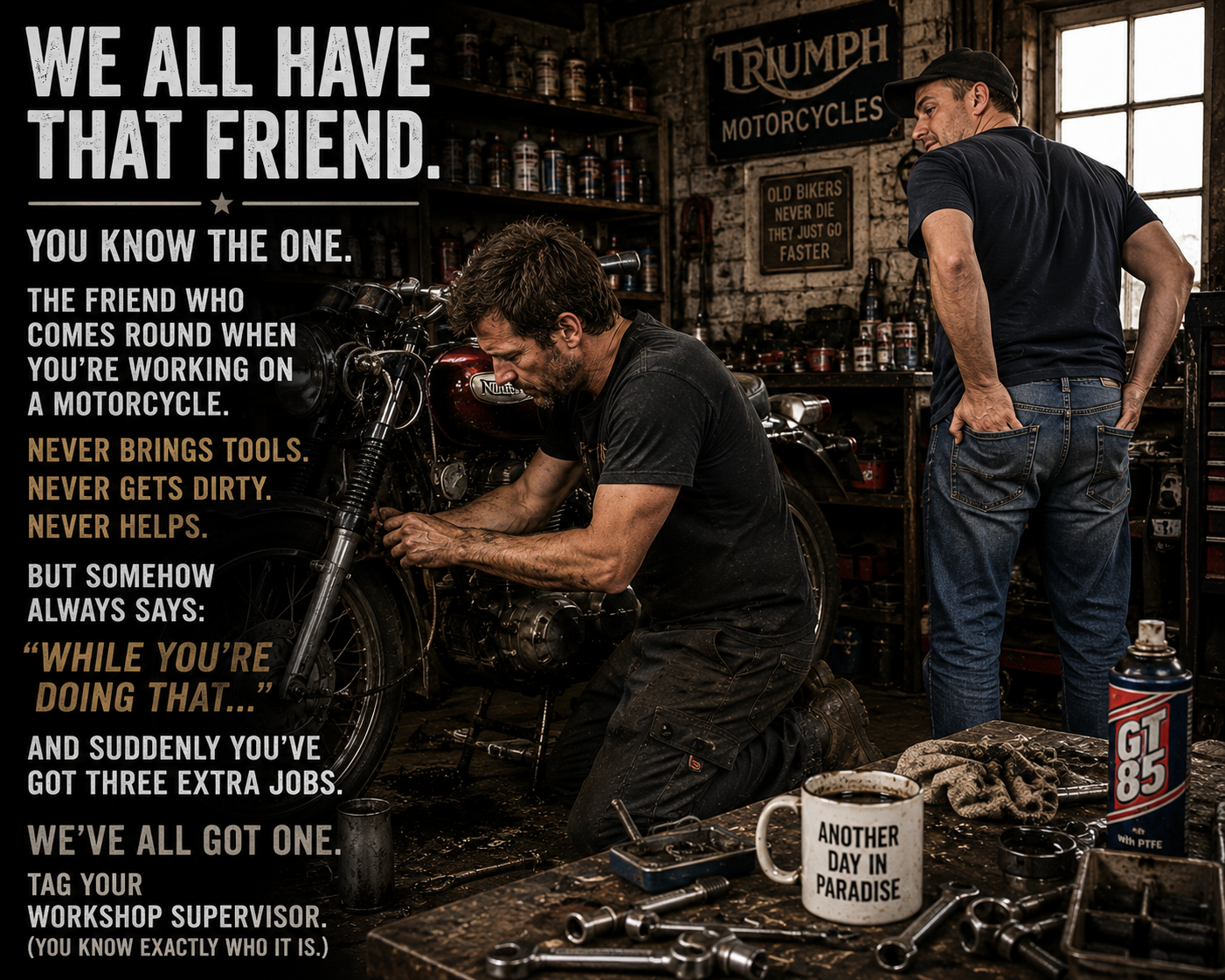 We All Have That Friend