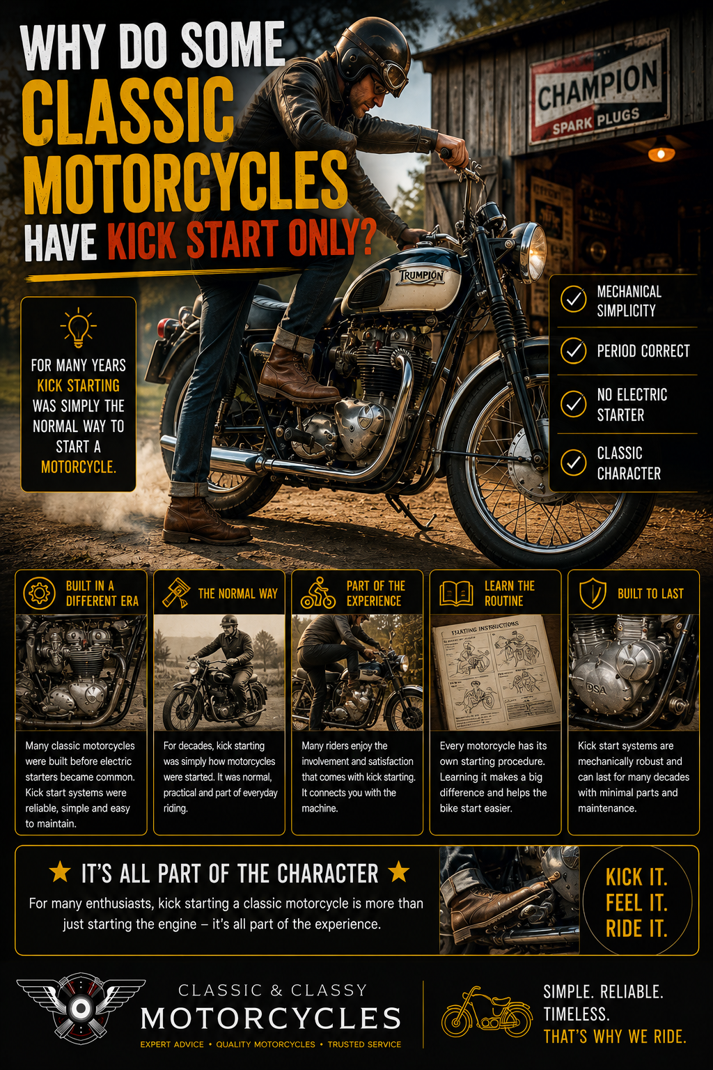 Why do some classic motorcycles have kick start only